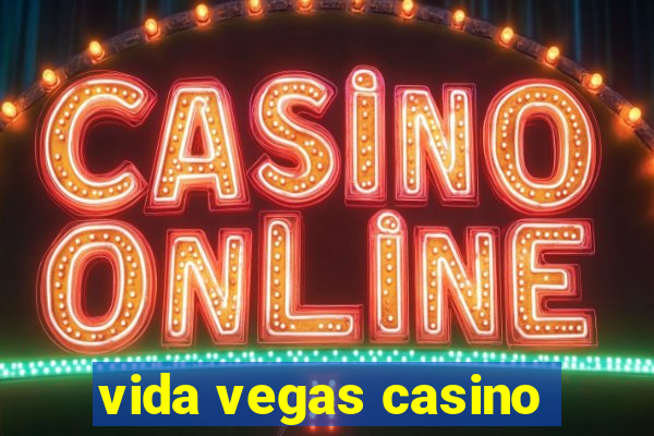 vida vegas casino